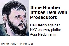 Shoe Bomber Strikes Deal With Prosecutors