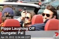 Pippa Laughing Off Gungate: Pal
