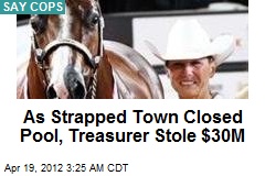 Horse-Breeding Town Treasurer Held in $30M Scam