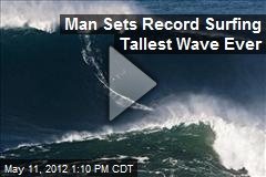 Man Sets Record Surfing Tallest Wave Ever