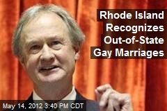 Rhode Island Recognizes Out-of-State Gay Marriages