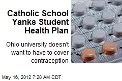 Catholic School Yanks Student Health Plan