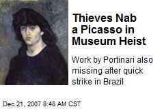 Thieves Nab a Picasso in Museum Heist