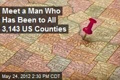 Meet a Man Who Has Been to All 3,143 US Counties