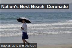 Nation&#39;s Best Beach: Coronado