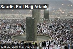 Saudis Foil Hajj Attack