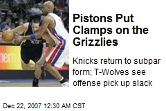 Pistons Put Clamps on the Grizzlies