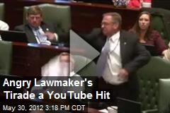 Angry Lawmaker&#39;s Tirade a YouTube Hit