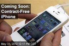 Coming Soon: Contract-Free iPhone