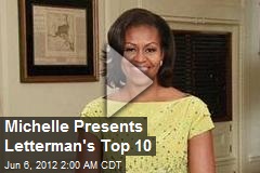 Michelle Presents Letterman&#39;s Top 10