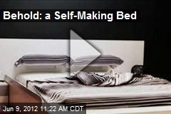 Behold: a Self-Making Bed