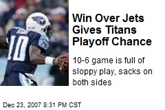 Win Over Jets Gives Titans Playoff Chance