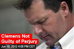 Clemens Not Guilty of Perjury