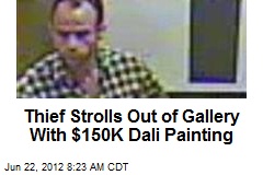 Thief Strolls Out of Gallery With $150K Dali Painting