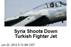 Syria Shoots Down Turkish Fighter Jet