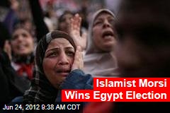Islamist Morsi Wins Egypt Election