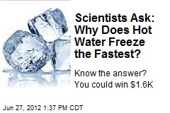 Scientists Ask: Why Does Hot Water Freeze the Fastest?