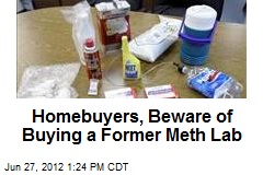 Homebuyers, Beware of Buying a Former Meth Lab
