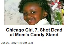 Chicago Girl, 7, Shot Dead at Mom&#39;s Candy Stand