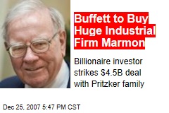Buffett to Buy Huge Industrial Firm Marmon