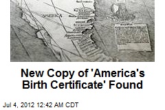 New Copy of &#39;America&#39;s Birth Certificate&#39; Found
