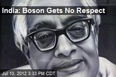 India: Boson Gets No Respect