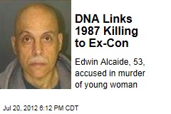 DNA Links 1987 Killing to Ex-Con