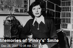 Memories of 'Pinky's' Smile