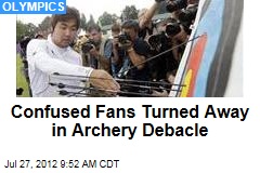 Confused Fans Turned Away in Archery Debacle