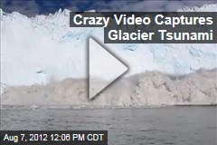 Crazy Video Captures Glacier Tsunami