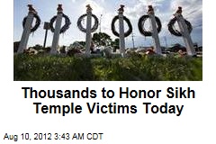 Thousands to Honor Sikh Temple Victims Today