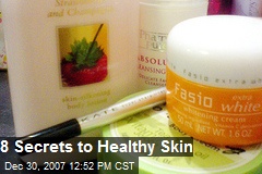 8 Secrets to Healthy Skin
