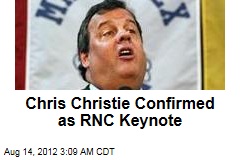 Chris Christie Confirmed as RNC Keynote