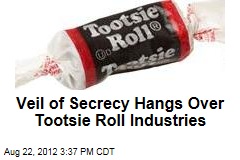 Veil of Secrecy Hangs Over Tootsie Roll Industries