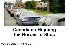 Canadians Hopping the Border to Shop
