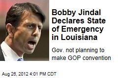 Bobby Jindal Declares State of Emergency in Louisiana