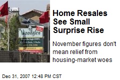 Home Resales See Small Surprise Rise