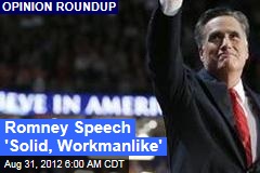 Romney Speech &#39;Solid, Workmanlike&#39;