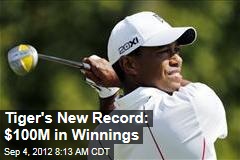 Tiger&#39;s New Record: $100M in Winnings