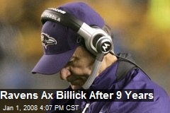 Ravens Ax Billick After 9 Years