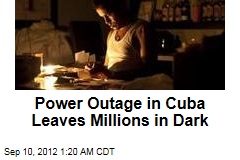 Power Outage in Cuba Leaves Millions in Dark