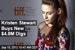 Kristen Stewart Buys New $4.8M Digs