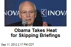 Obama Takes Heat for Skipping Briefings
