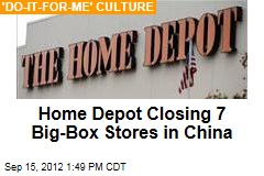 Home Depot Closes 7 Big-Box Stores in China