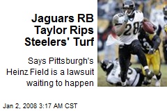 Jaguars RB Taylor Rips Steelers' Turf
