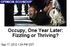 Occupy, One Year Later: Fizzling or Thriving?