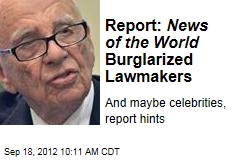 Report: News of the World Burglarized Lawmakers