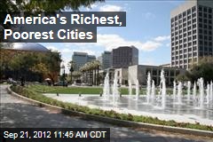 America&#39;s Richest, Poorest Cities