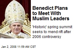 Benedict Plans to Meet With Muslim Leaders