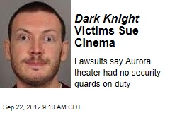 Dark Knight Victims Sue Cinema